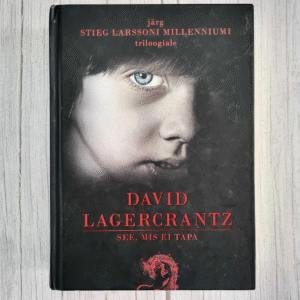 See mis ei tapa . David Lagercrantz