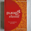 Pukka elustiil . Sebastian Pole