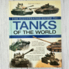 The Illustrated Guide To Tanks of the World