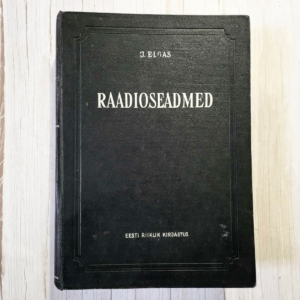 Raadioseadmed . Juhan Elgas