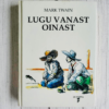 Lugu vanast oinast . Mark Twain