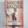 Kibemagus vihm . Sandra Brown