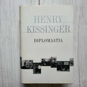 Diplomaatia . Henry Kissinger Diplomaatia . Henry Kissinger