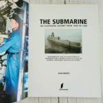 The Submarine An Illustrated History from 1900-1950 The Submarine An Illustrated History from 1900-1950