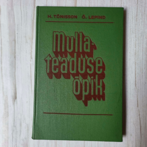 Mullateaduse õpik - Õie Lepind ja Herman Tõnisson