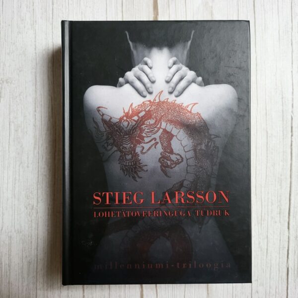 Lohetätoveeringuga tüdruk . Stieg Larsson