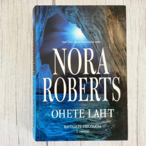 ohete-laht-nora-roberts-kaitsjate-triloogia-2 Ohete laht – Nora Roberts | Kaitsjate triloogia 2. osa