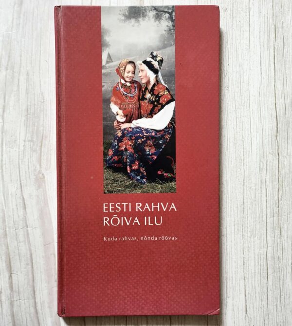 Eesti rahva rõiva ilu