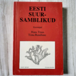 Eesti suursamblikud . Tiina Randlane ja Hans Trass