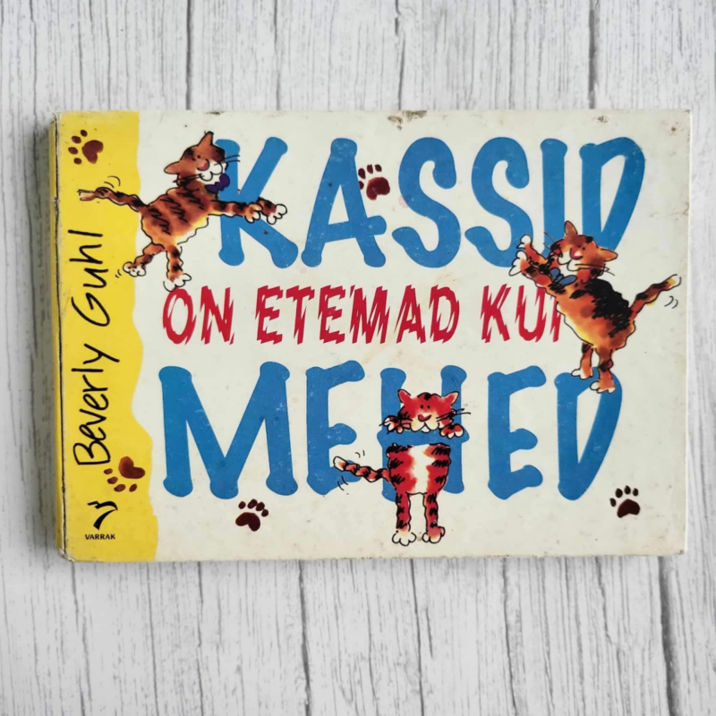 Kassid on etemad kui mehed . Beverly Guhl Kassid on etemad kui mehed . Beverly Guhl