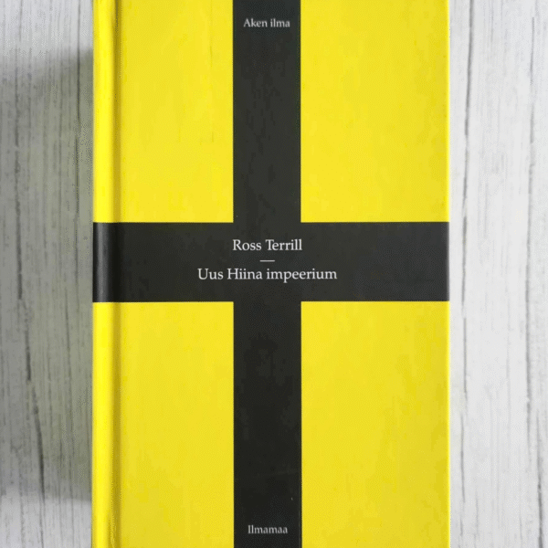 Uus Hiina impeerium . Ross Terrill