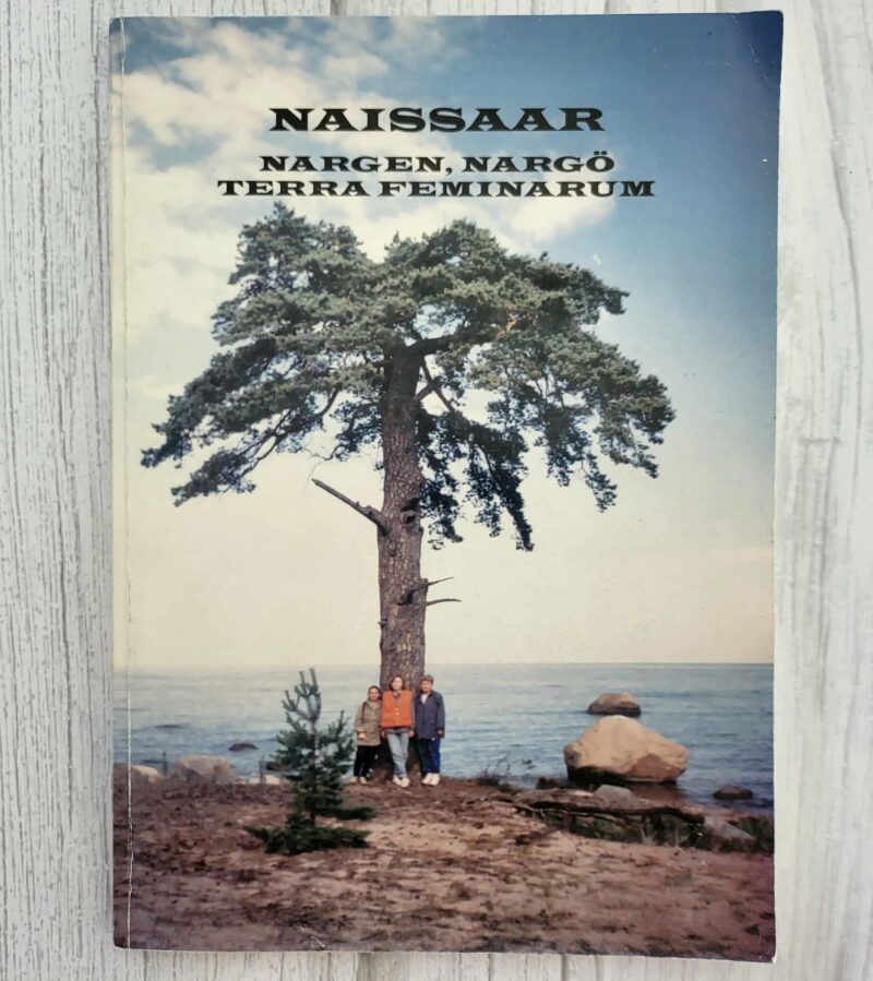 Naissaar Nargen Nargö . Terra Feminarum