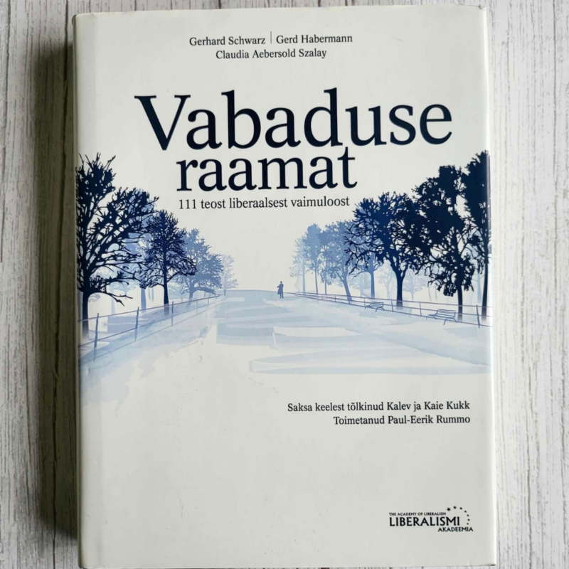 Vabaduse raamat 111 teost liberaalsest vaimuloost