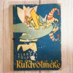 Kuldvõtmeke . Aleksei Tolstoi