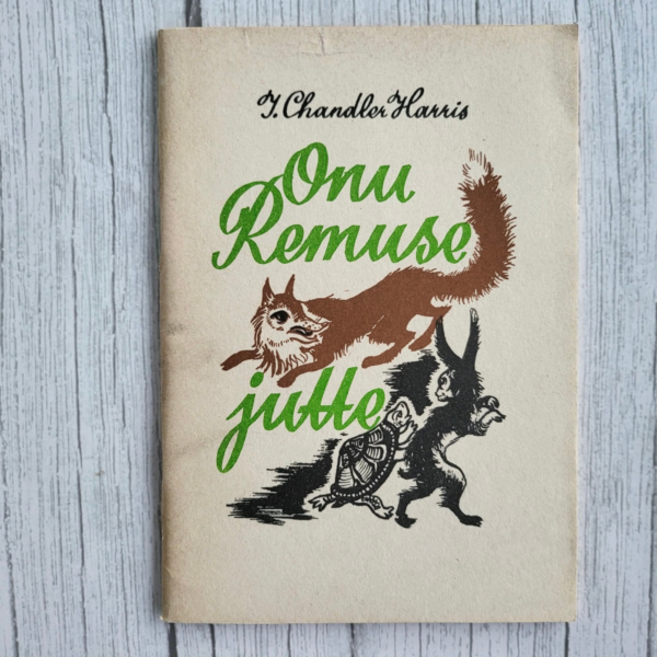 Onu Remuse jutte . Joel Chandler Harris