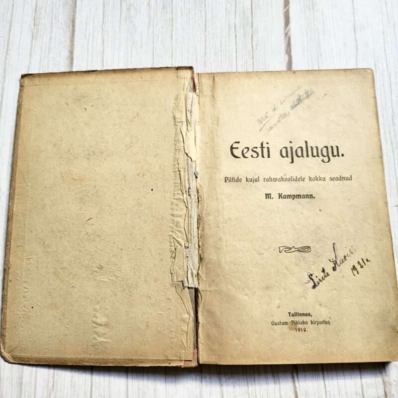 Eesti ajalugu . Mihkel Kampmann . 1919