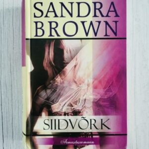 Siidvõrk . Sandra Brown