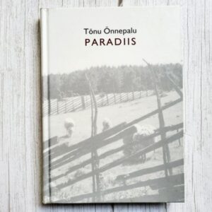 Paradiis . Tõnu Õnnepalu
