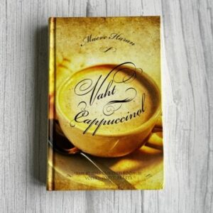 Vaht cappuccinol · Kuidas väikesed rõõmud võivad su elu päästa · Maeve Haran