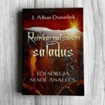 Reinkarnatsiooni saladus · Tõendid ja analüüs · J. Allan Danelek