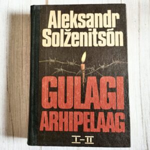 Gulagi arhipelaag I – Aleksandr Solženitsõn