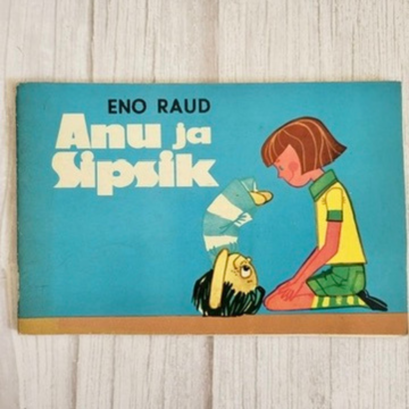 anu-ja-sipsik-eno-raud-1970 Anu ja Sipsik – Eno Raud (1970)