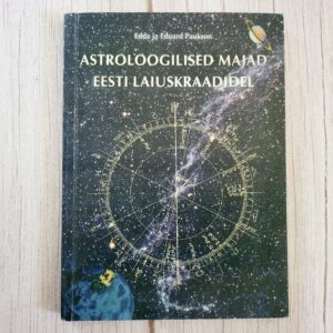 astroloogilised-majad-eesti-laiuskraadidel-paukson Astroloogilised majad Eesti laiuskraadidel – Edda Paukson, Eduard Paukson