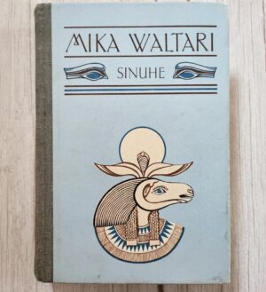 Sinuhe . Mika Waltari