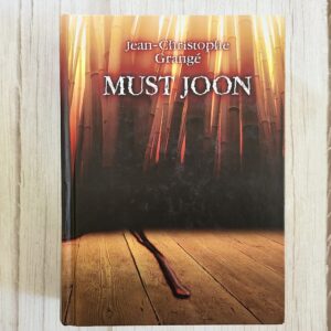 Must joon – Jean-Christophe Grangé