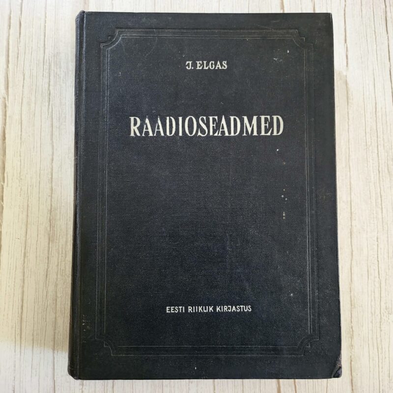 Raadioseadmed - Juhan Elgas (1953)