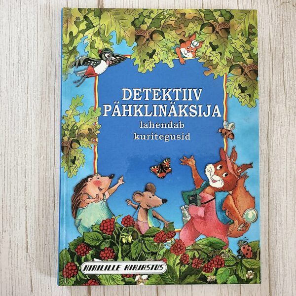 Detektiiv Pähklinäksija lahendab kuritegusid – Christine Retti