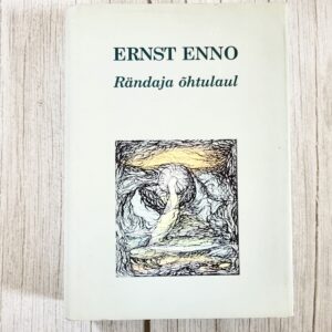 Rändaja õhtulaul – Ernst Enno
