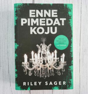 Enne pimedat koju. Riley Sager