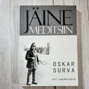 Jäine meditsiin – Oskar Surva