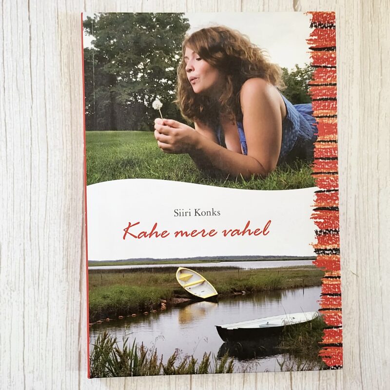 Kahe mere vahel – Siiri Konks