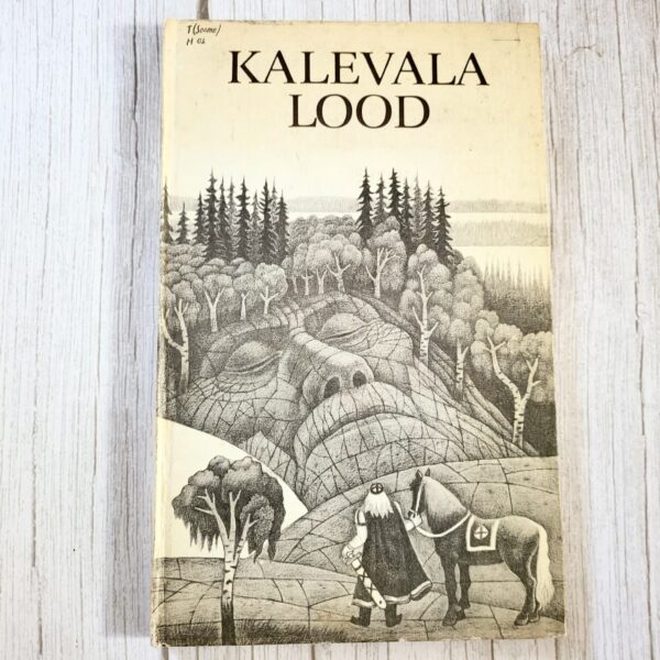 Kalevala lood – Martti Haavio