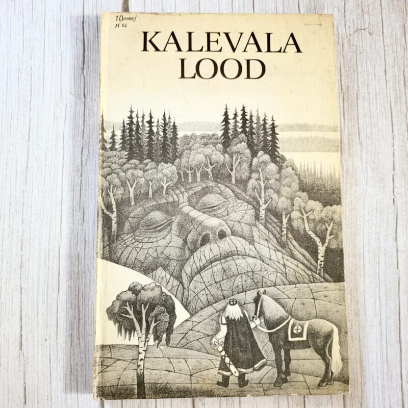 kalevala-lood-martti-haavio-1981. Kalevala lood – Martti Haavio
