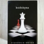 Koidukuma – Stephenie Meyer (Videvik saaga 4. osa)