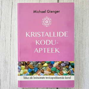 Kristallide koduapteek – Michael Gienger