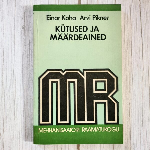 kutused-ja-maardeained-einar-koha-ja-arvi-pikner Kütused ja määrdeained - Einar Koha ja Arvi Pikner