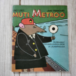 Muti metroo – Uno Leies