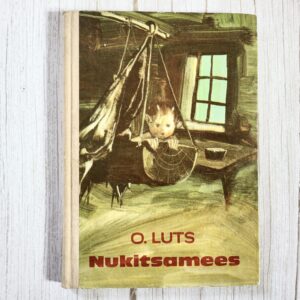 Nukitsamees – Oskar Luts (1973) Eesti lasteraamat