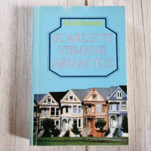 Scarletti viimane armastus – Julia Hillpatrick