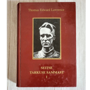 Seitse tarkuse sammast – Thomas Edward Lawrence