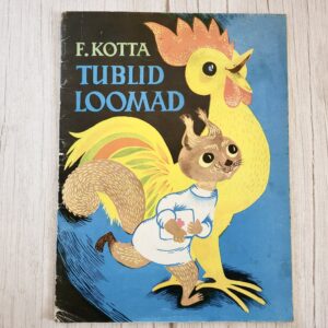 tublid-loomad-felix-kotta Tublid loomad – Felix Kotta lasteraamat 1971