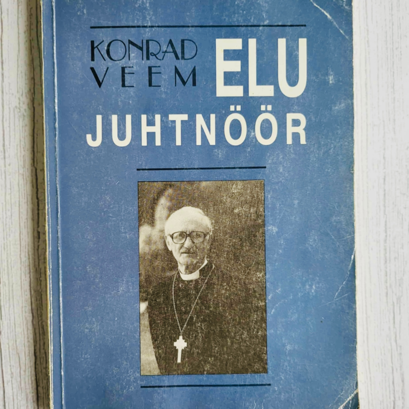 Elu juhtnöör Katekismuse seletusi . Konrad Veem
