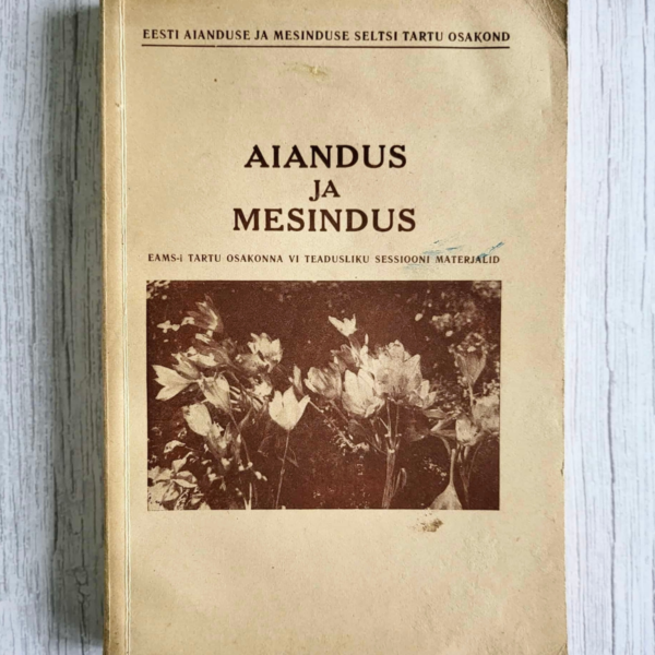 Aiandus ja mesindus 1963