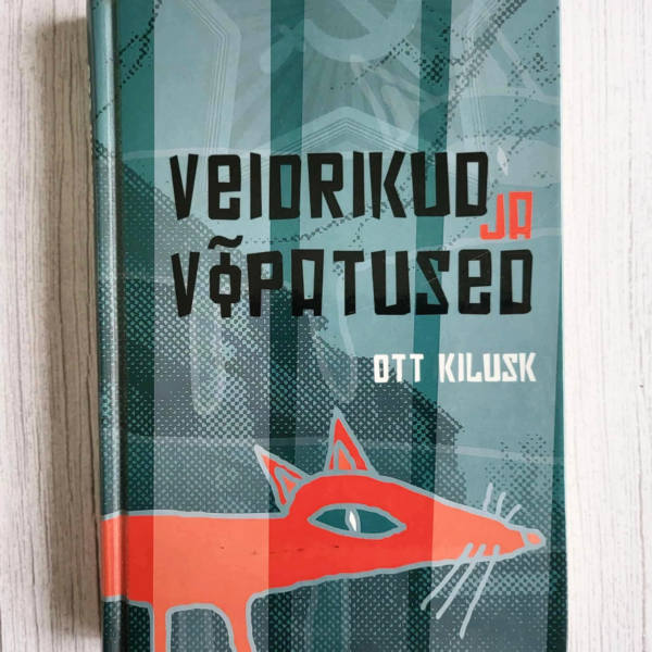 Veidrikud ja võpatused . Ott Kilusk