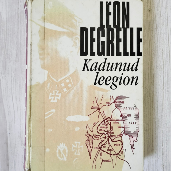 Kadunud leegion . Leon Degrelle