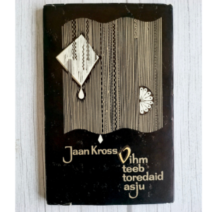 Vihm teeb toredaid asju - Jaan Kross